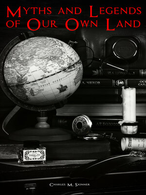 cover image of Myths and Legends of Our Own Land
